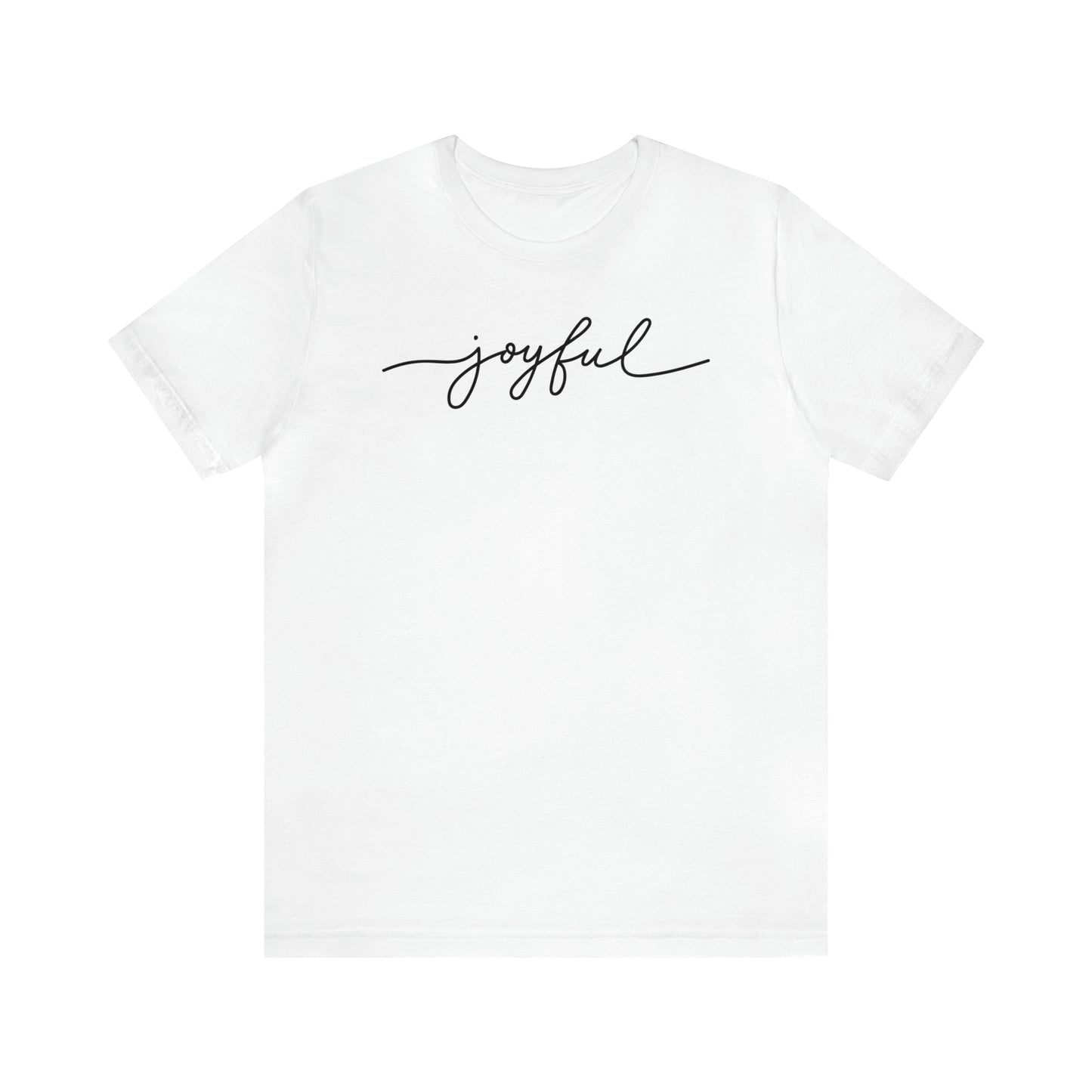 Joyful tshirt