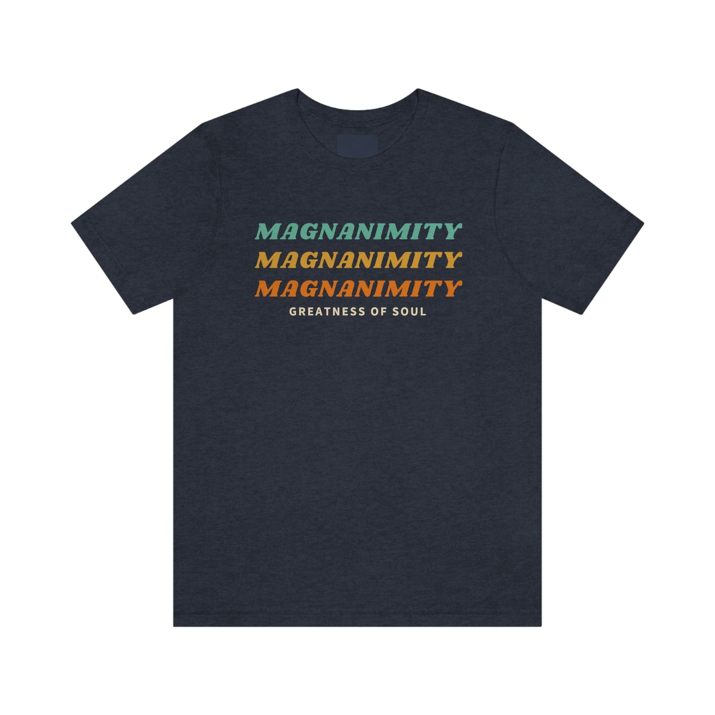Magnanimity Unisex Jersey Short Sleeve Tee- Catholic- Gift- Greatness of Soul