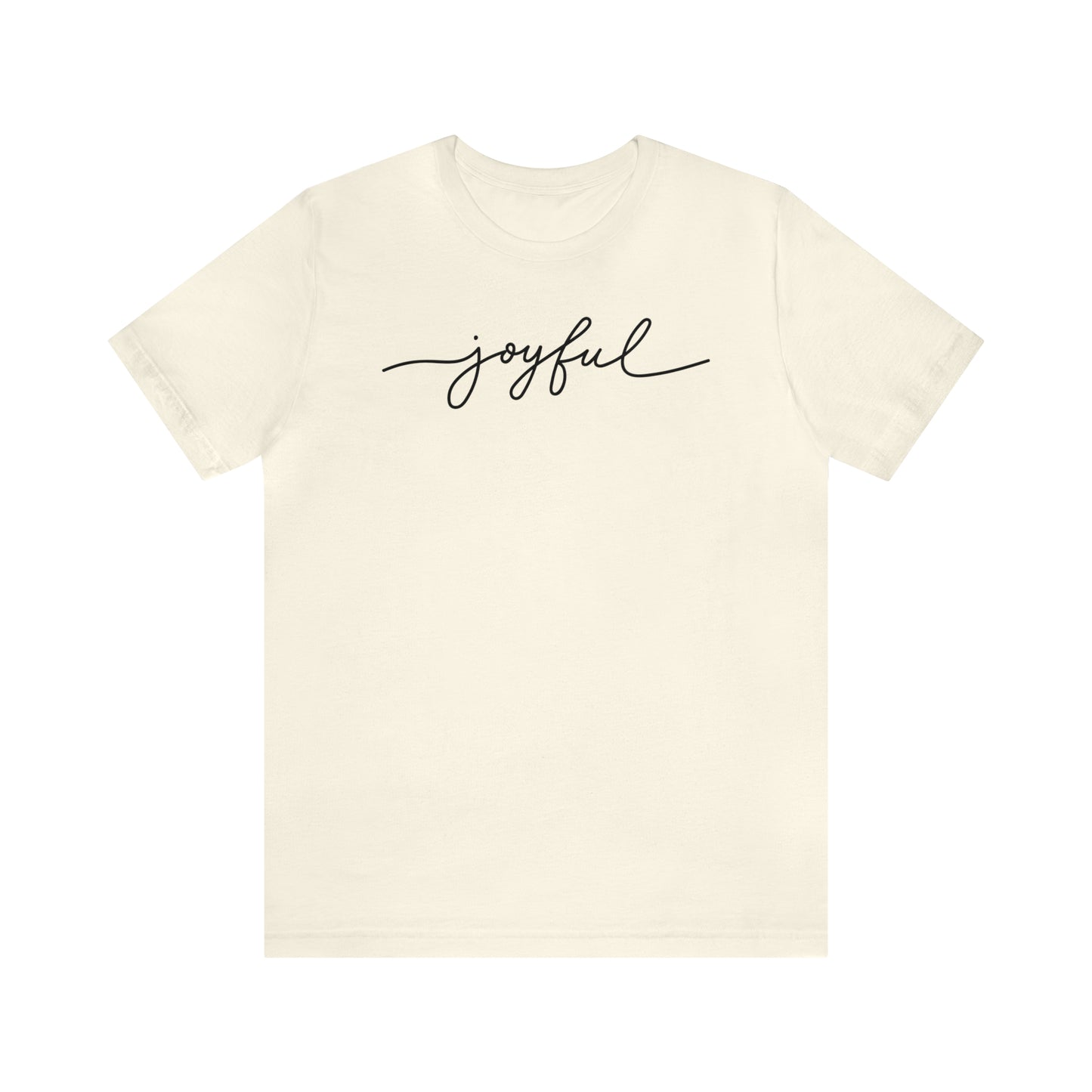 Joyful tshirt
