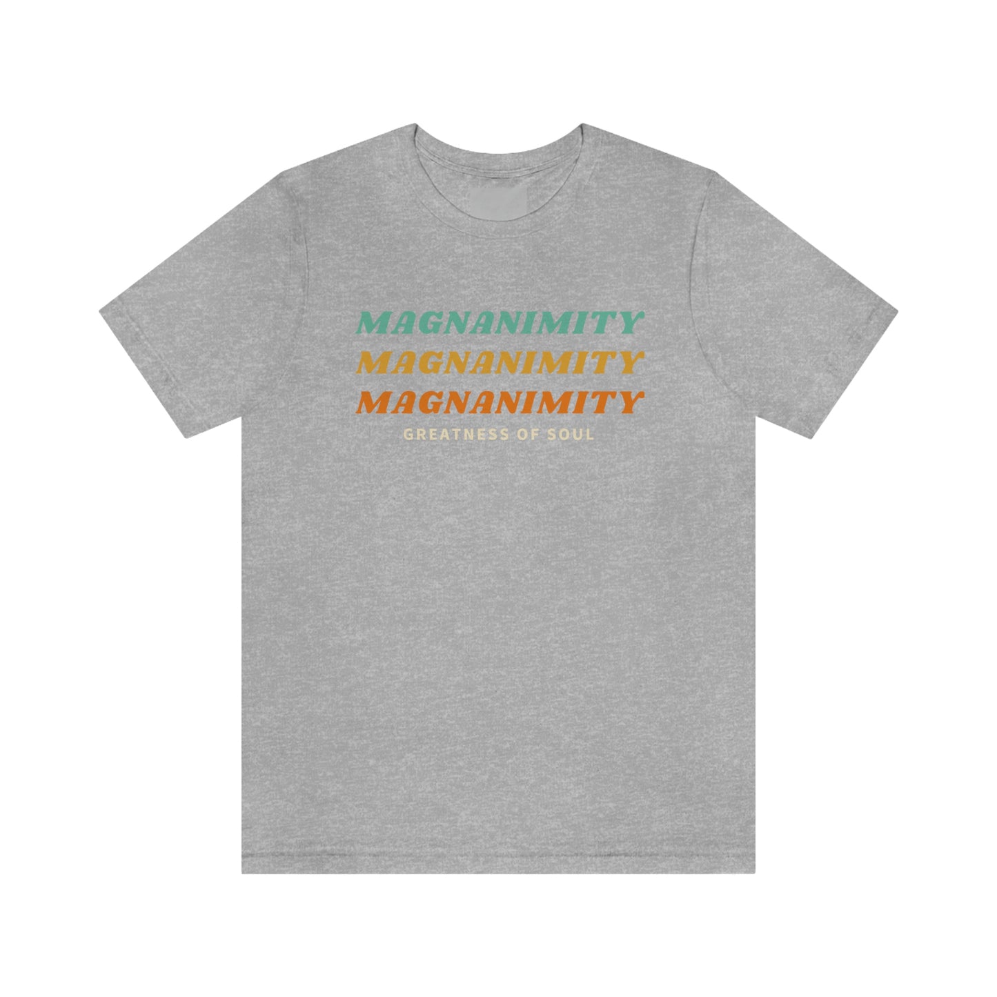 Magnanimity Unisex Jersey Short Sleeve Tee- Catholic- Gift- Greatness of Soul