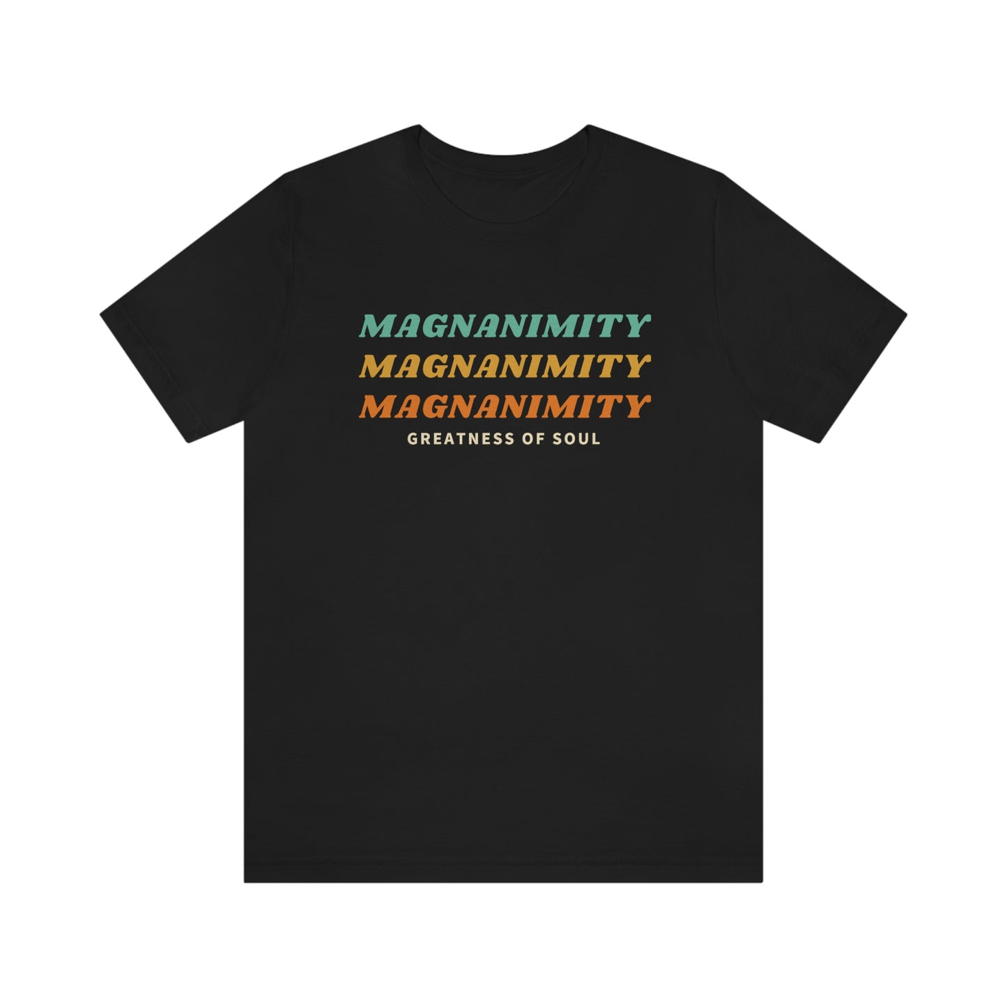 Magnanimity Unisex Jersey Short Sleeve Tee- Catholic- Gift- Greatness of Soul