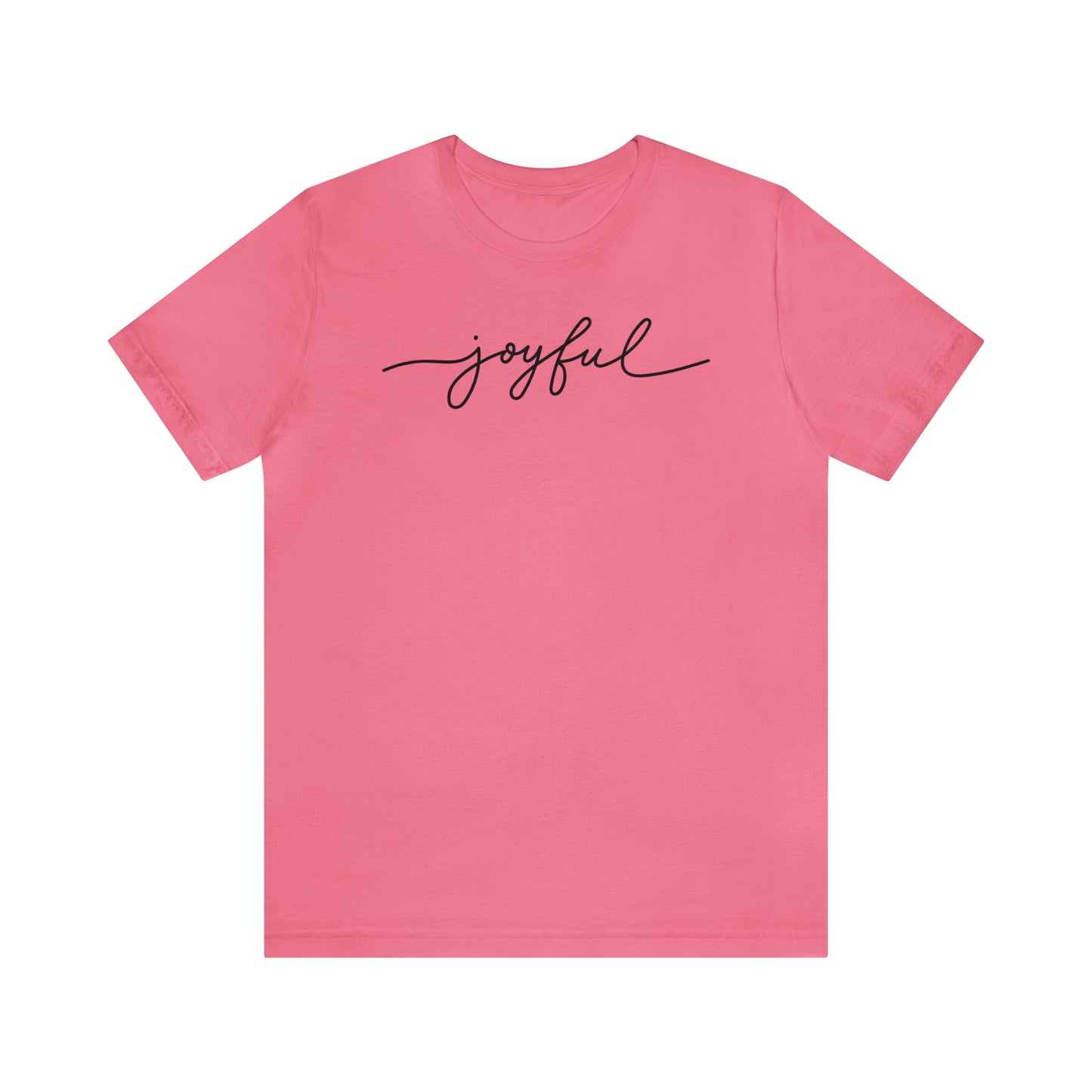 Joyful tshirt