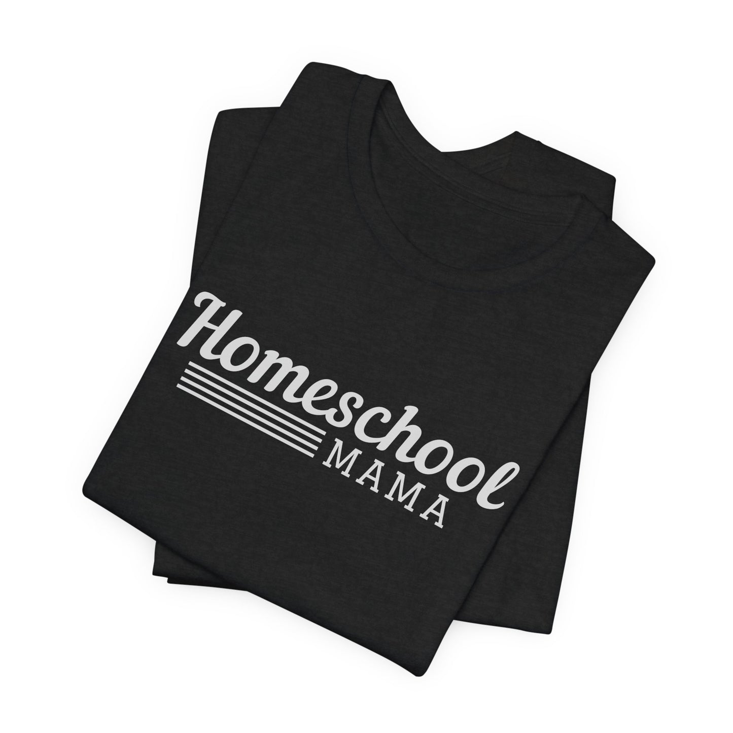 Homeschool mama T-Shirt