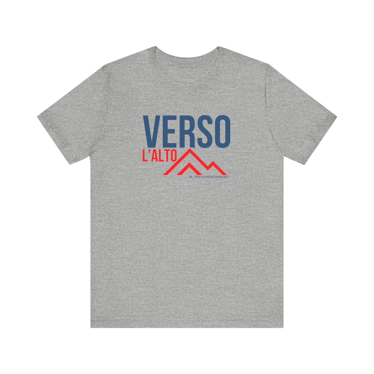 Verso L'Alto- Unisex Jersey Short Sleeve Tee- Catholic Mens tee