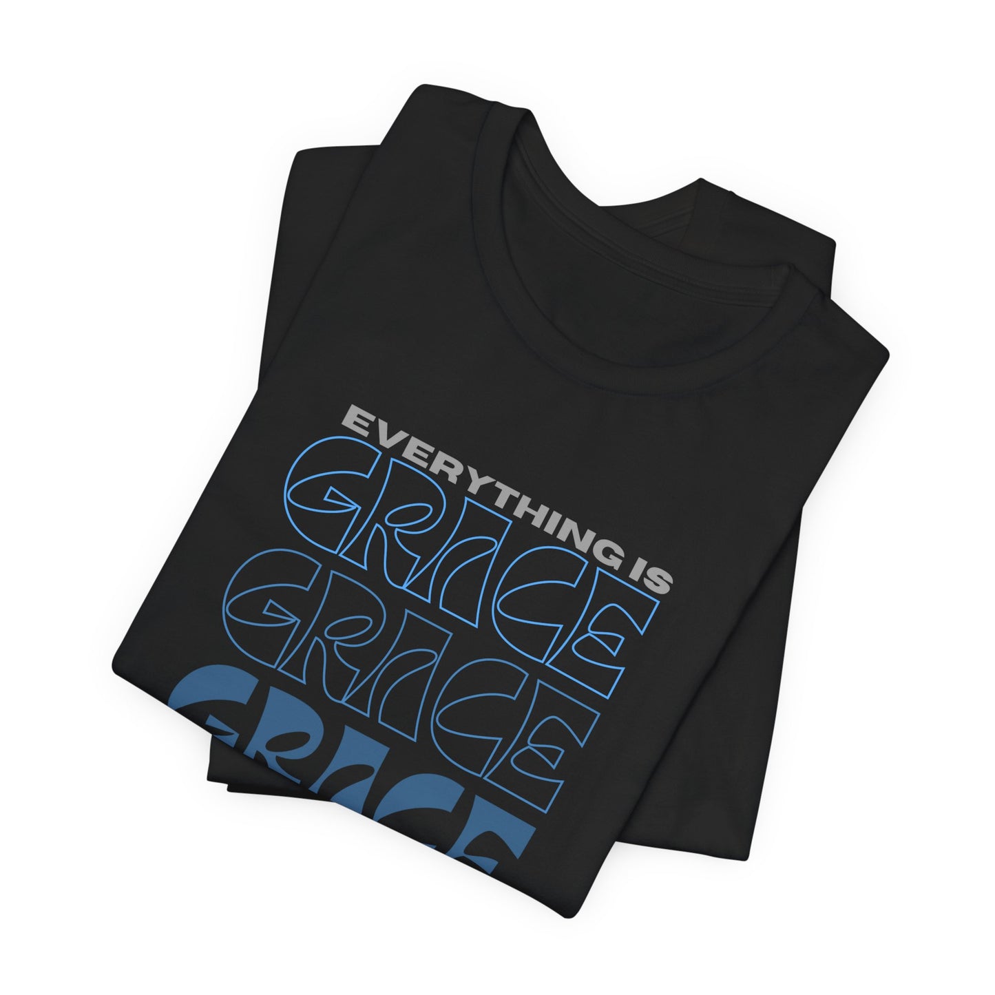Everything is Grace Unisex Jersey Short Sleeve Tee- Women's Christian T-shirt-Catholic gifts