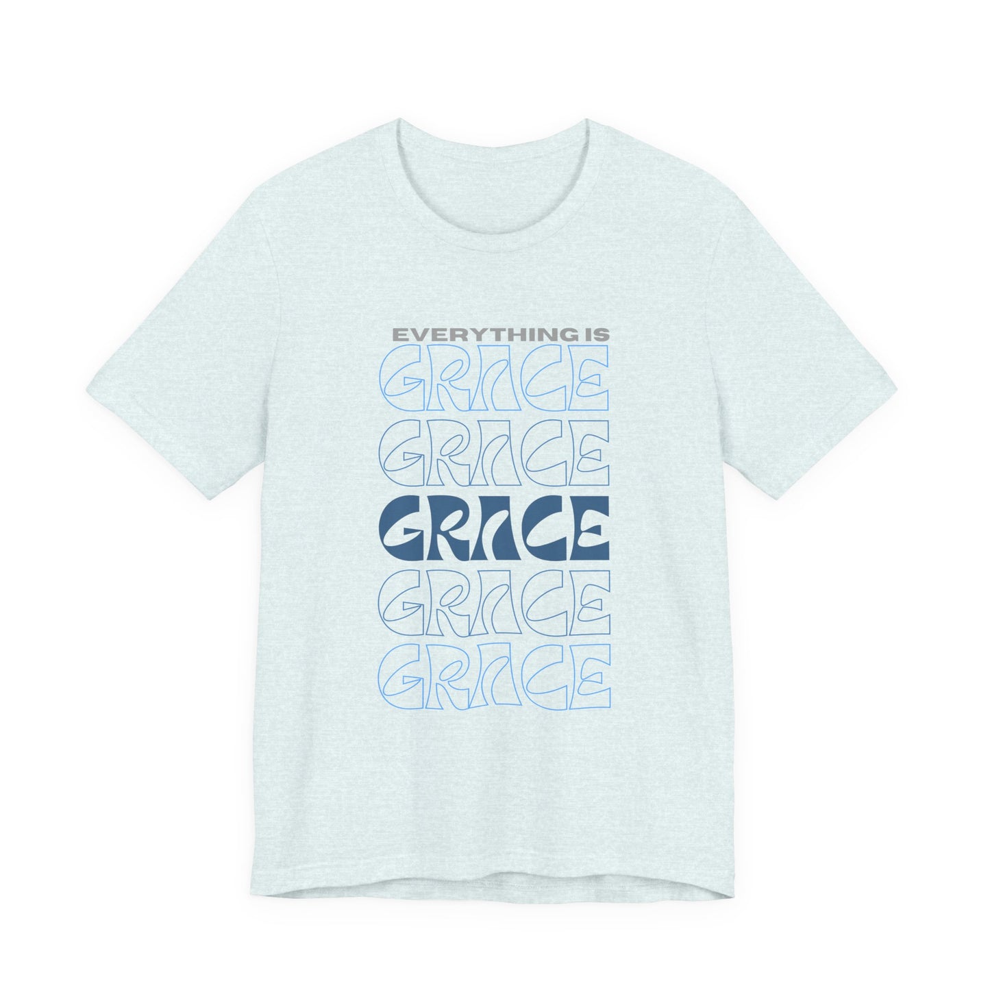 Everything is Grace Unisex Jersey Short Sleeve Tee- Women's Christian T-shirt-Catholic gifts