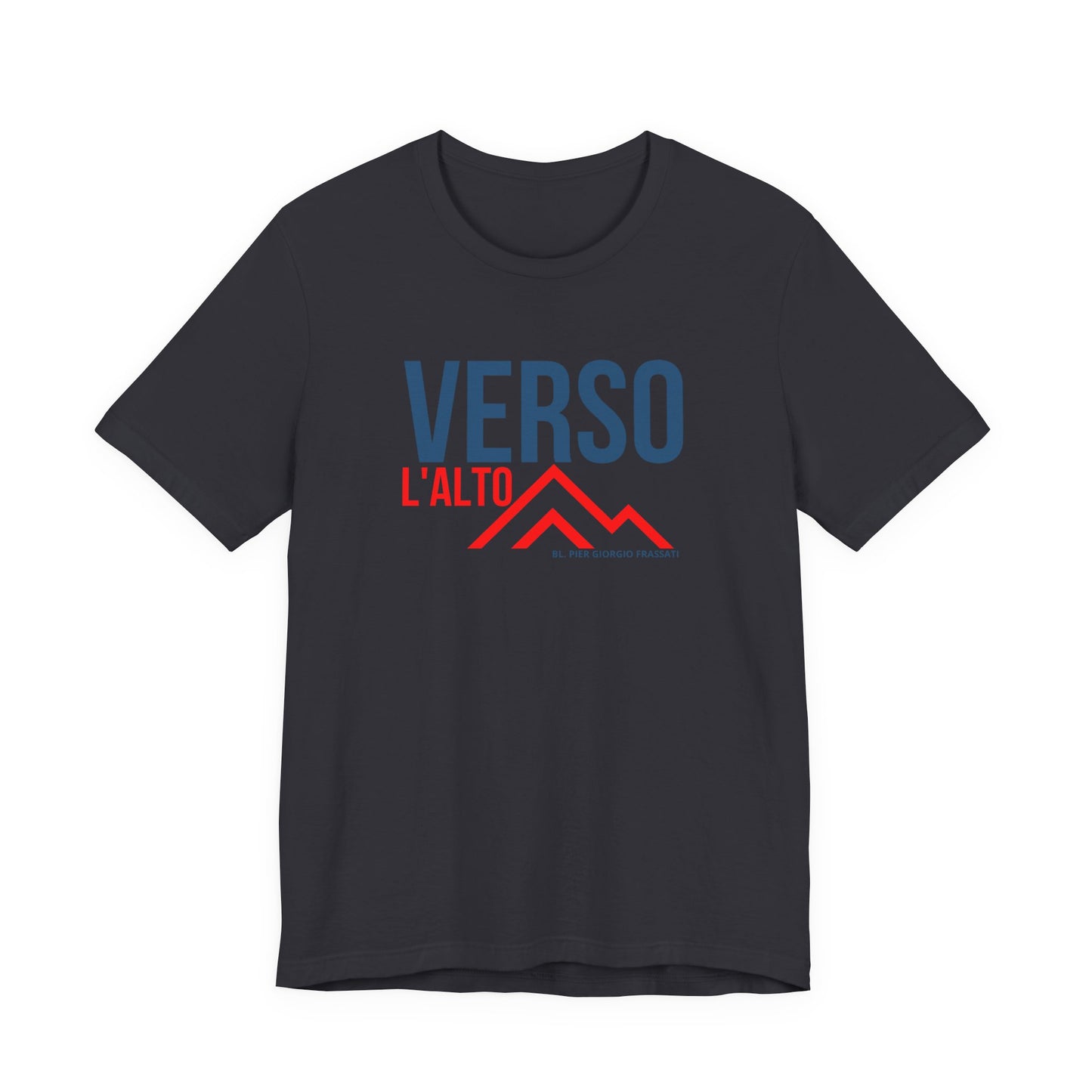Verso L'Alto- Unisex Jersey Short Sleeve Tee- Catholic Mens tee