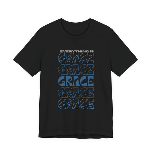 Everything is Grace Unisex Jersey Short Sleeve Tee- Women's Christian T-shirt-Catholic gifts
