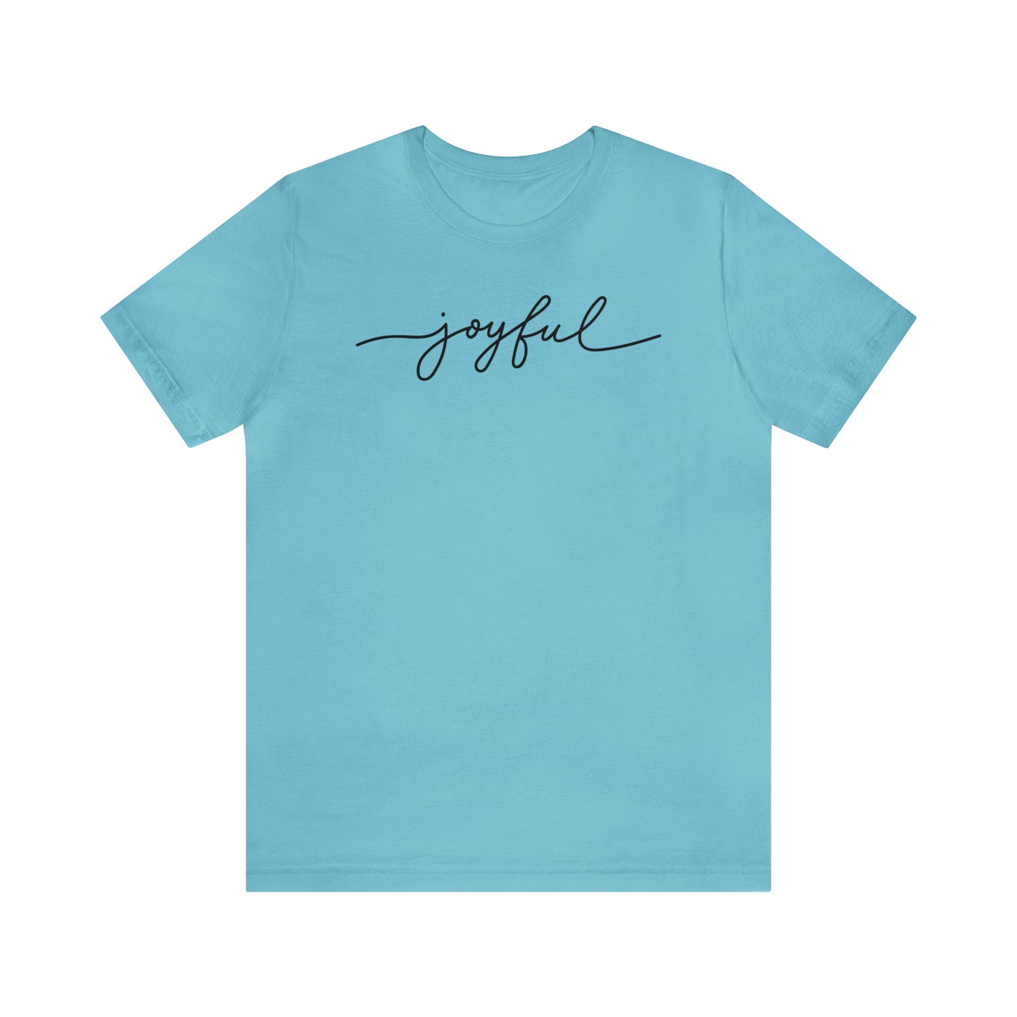 Joyful tshirt